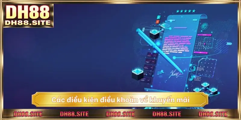 Các điều kiện điều khoản về khuyến mãi