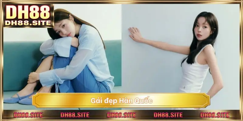 gái đẹp hàn quốc