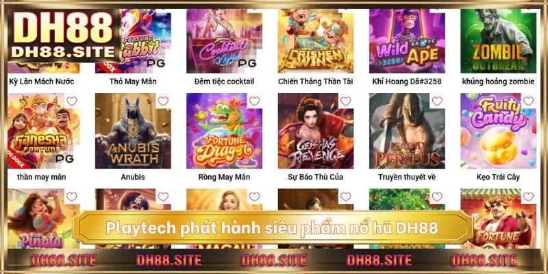 Playtech phát hành siêu phẩm nổ hũ DH88